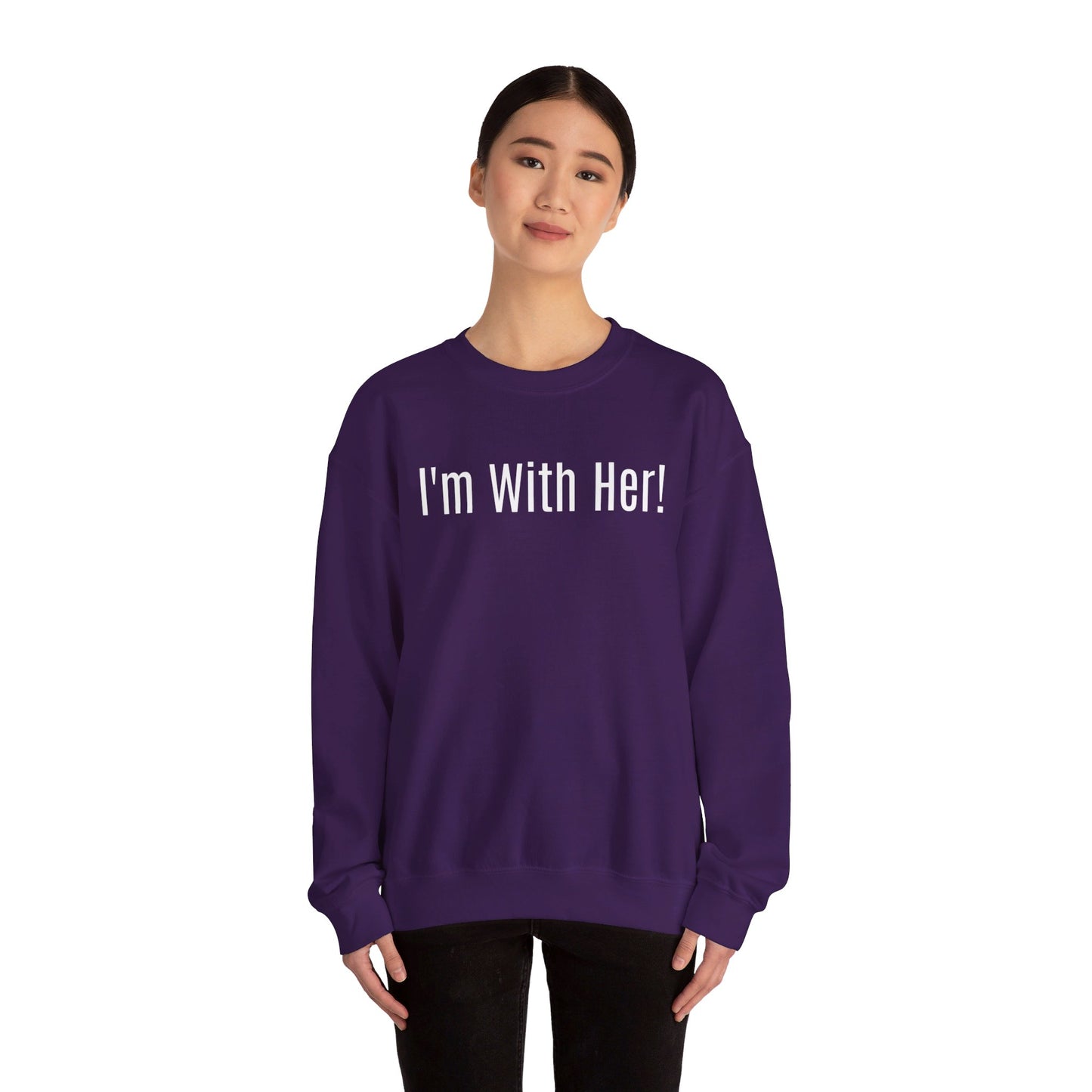 Unisex Front and Back Printed Political Sweatshirt "I'm With Her" "Not Going Back! 2024"