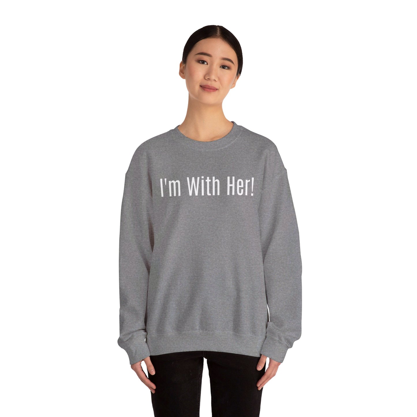 Unisex Front and Back Printed Political Sweatshirt "I'm With Her" "Not Going Back! 2024"