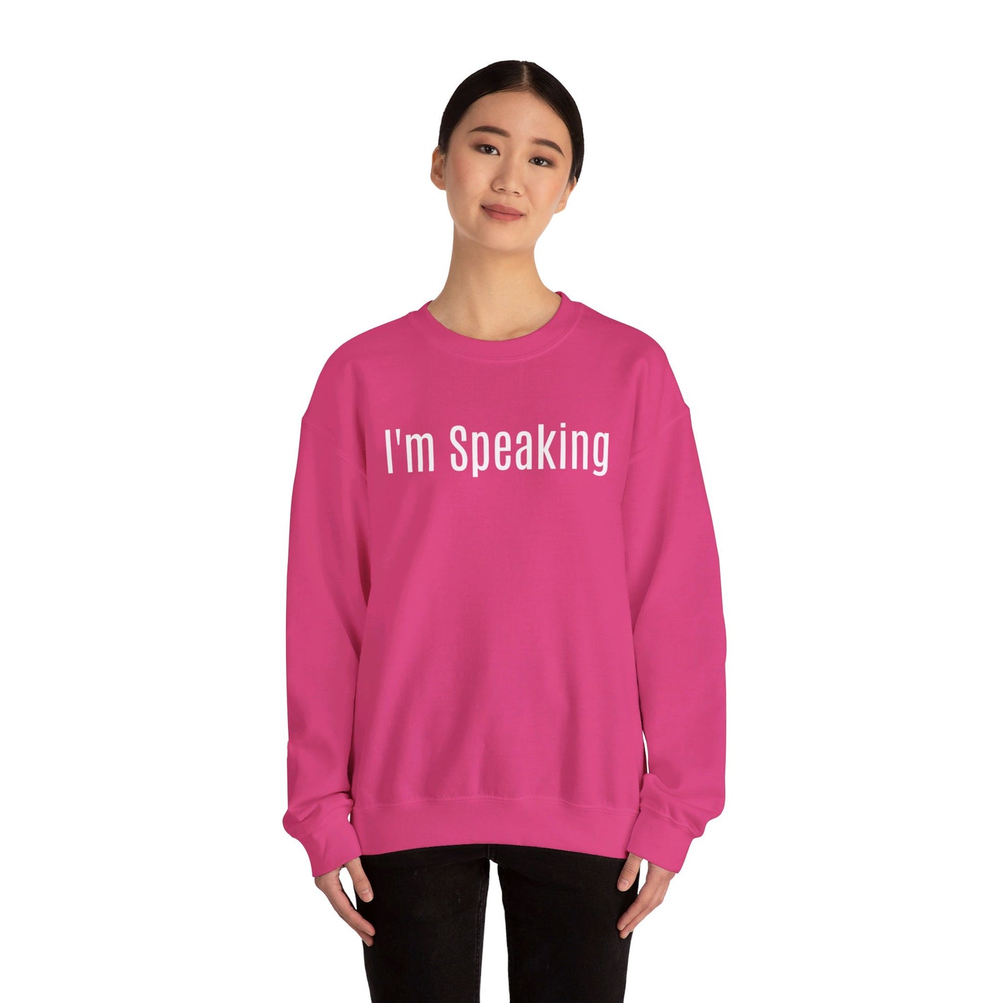 Unisex Political Sweatshirt "I'm Speaking"