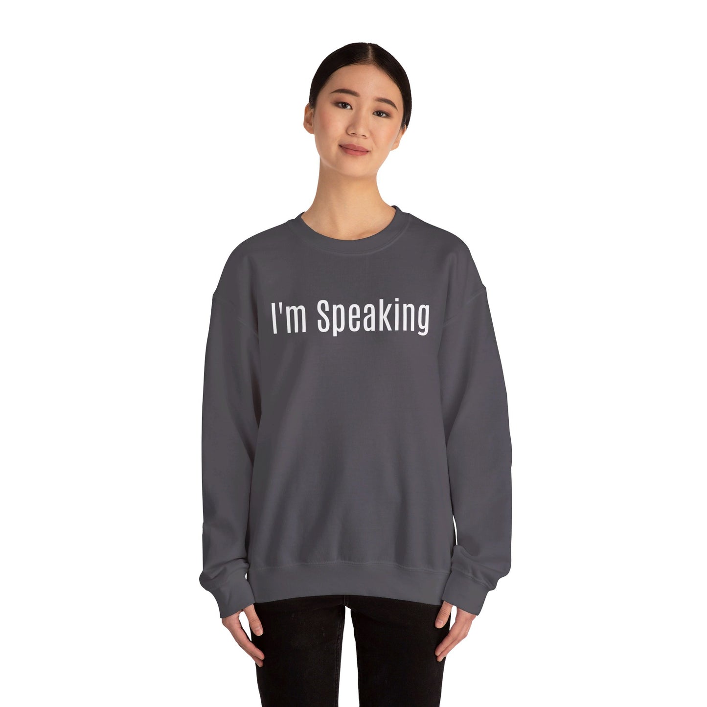 Unisex Political Sweatshirt "I'm Speaking"