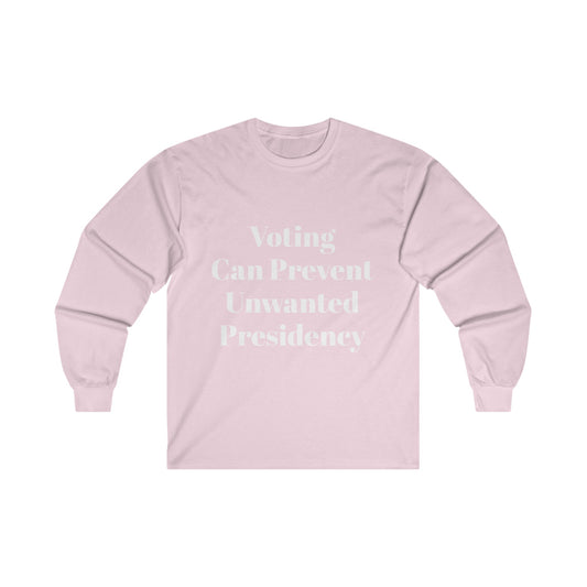 Unisex Ultra Cotton Long Sleeve "Voting..." Political  Tee