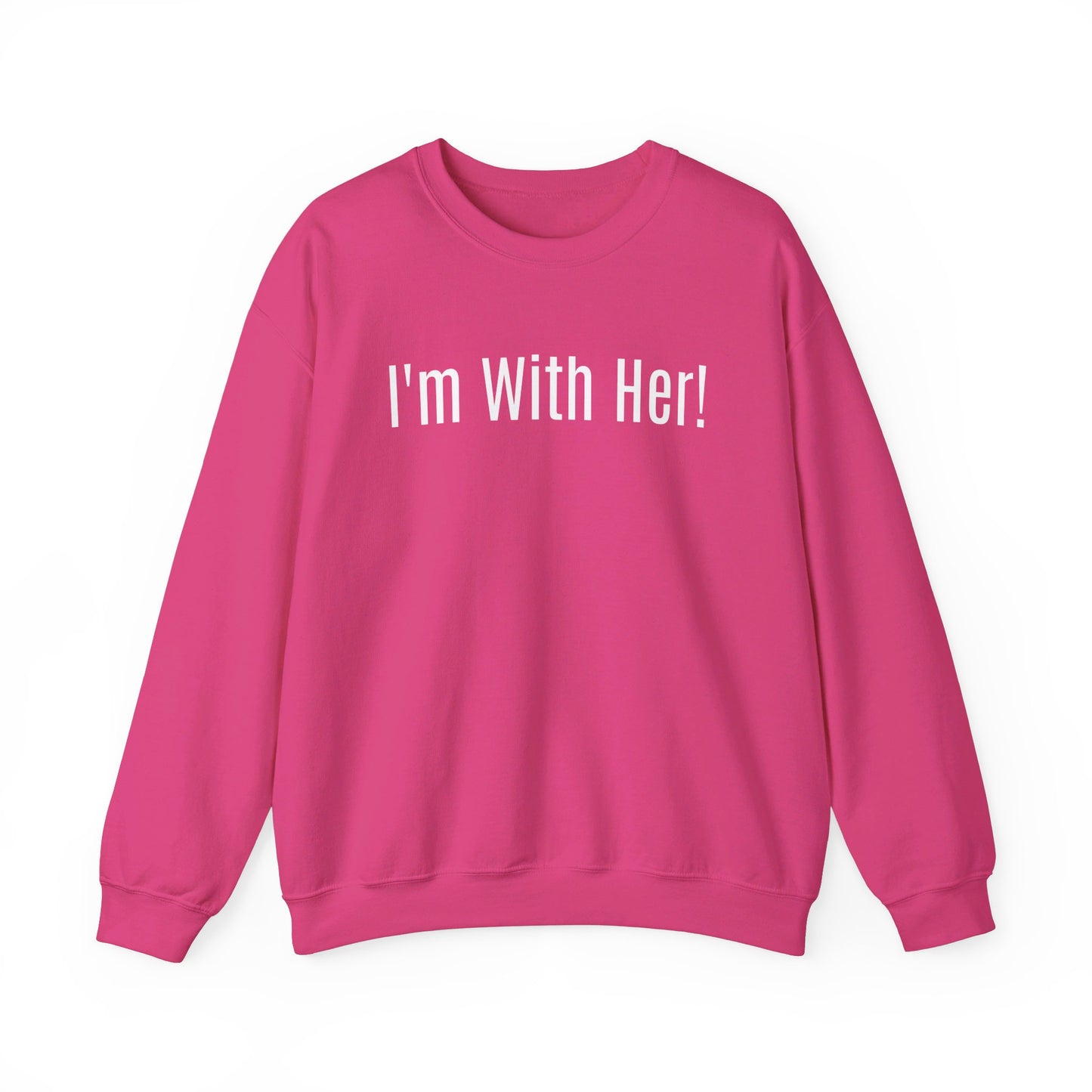 Unisex Front and Back Printed Political Sweatshirt "I'm With Her" "Not Going Back! 2024"