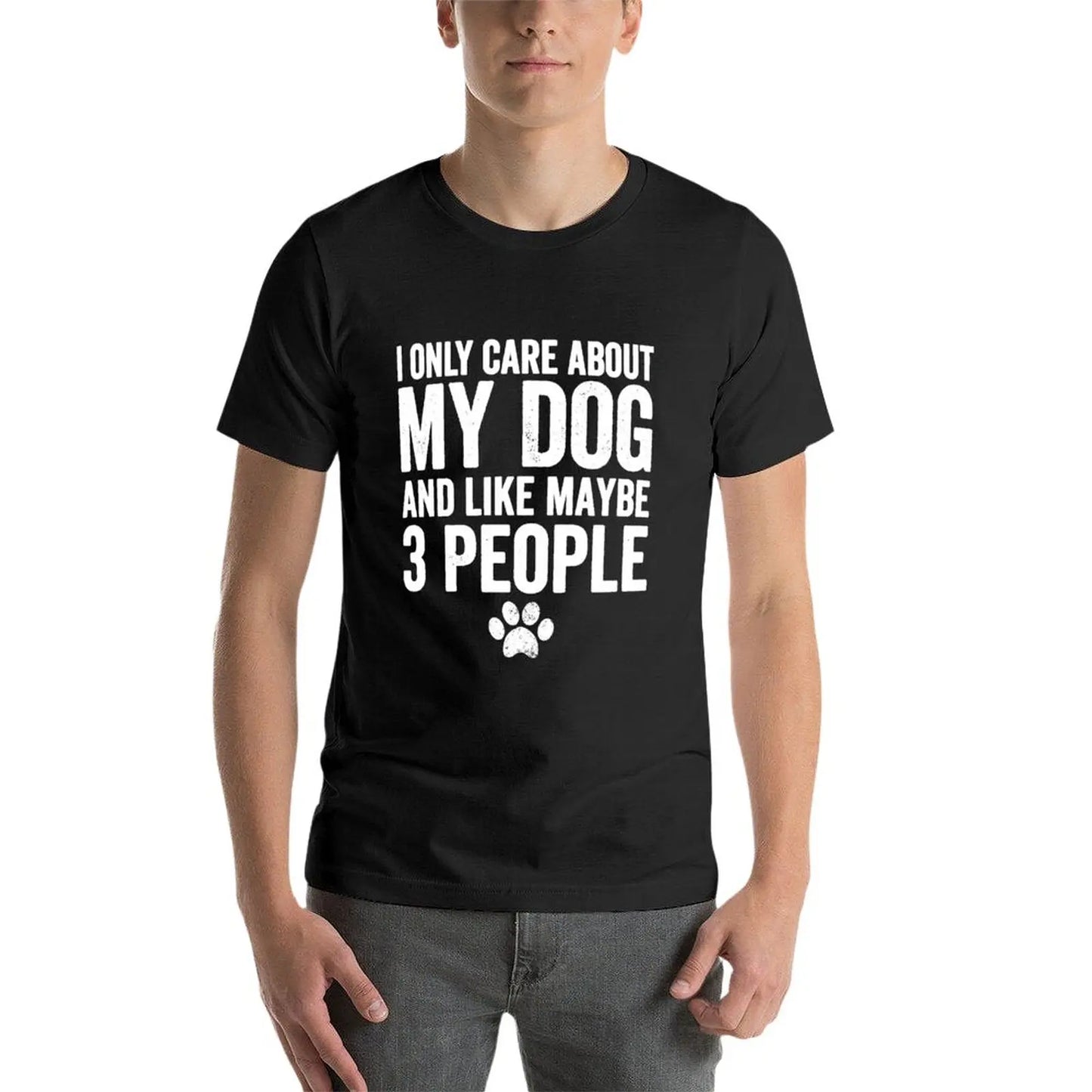 I only care about my dog and...Funny Unisex Tee Shirt